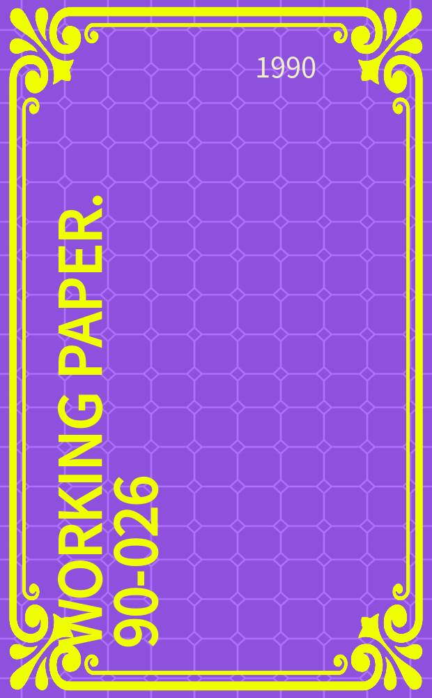 Working paper. 90-026 : Quality and the governance ...