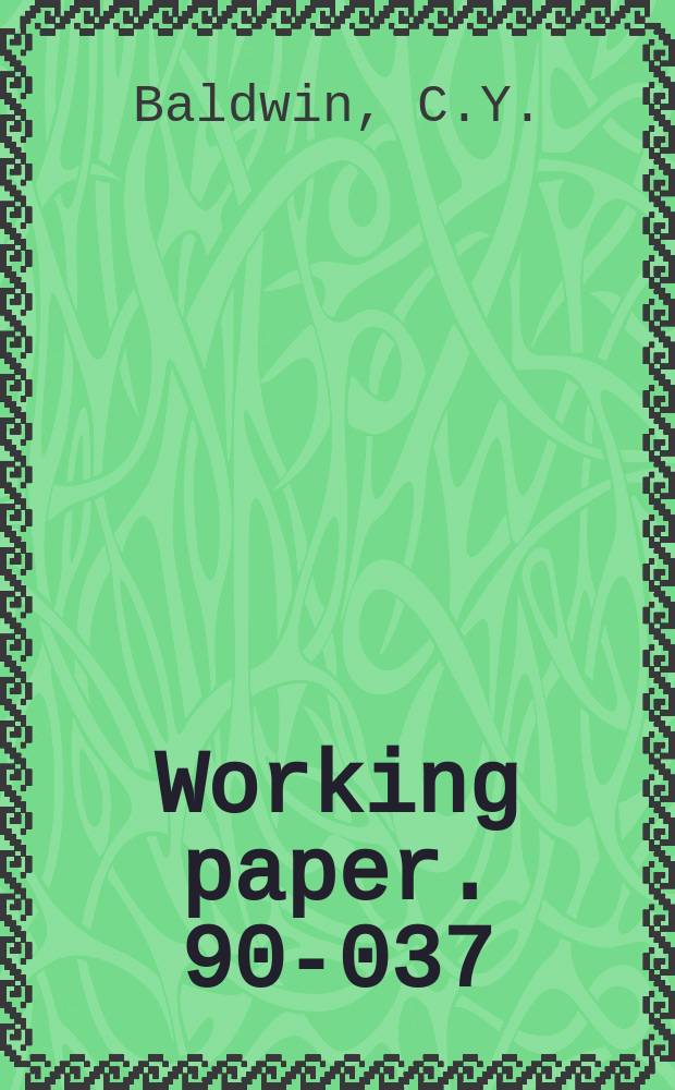 Working paper. 90-037 : Strategic capital budgeting