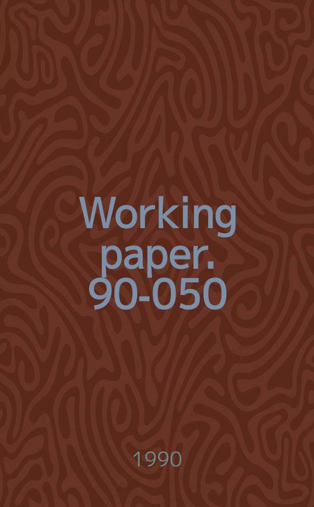 Working paper. 90-050 : The price of risk in the United ...