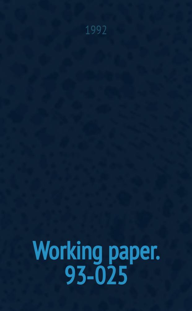 Working paper. 93-025 : Toward remedying the underinvestment