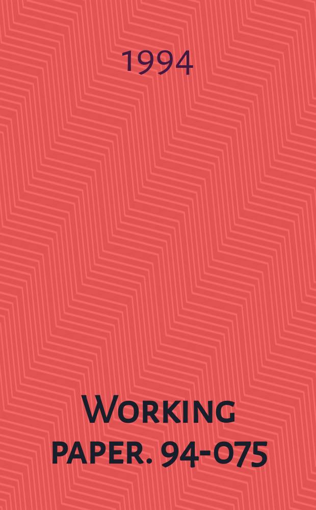 Working paper. 94-075 : The international ...