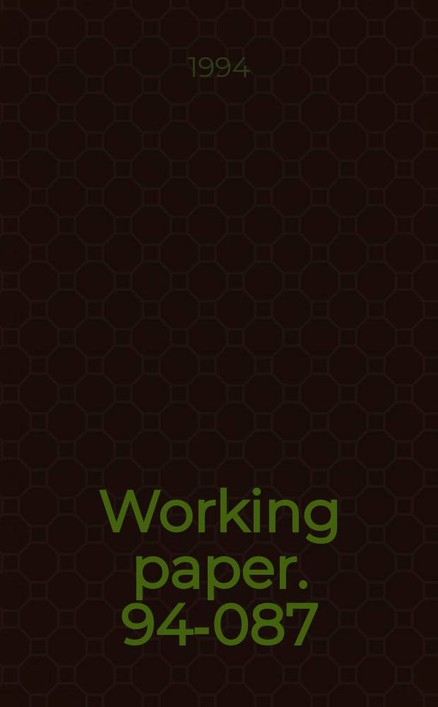 Working paper. 94-087 : Much ado about nothing?