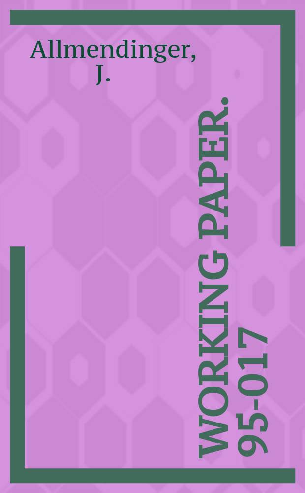 Working paper. 95-017 : Life and work in symphony orchestras
