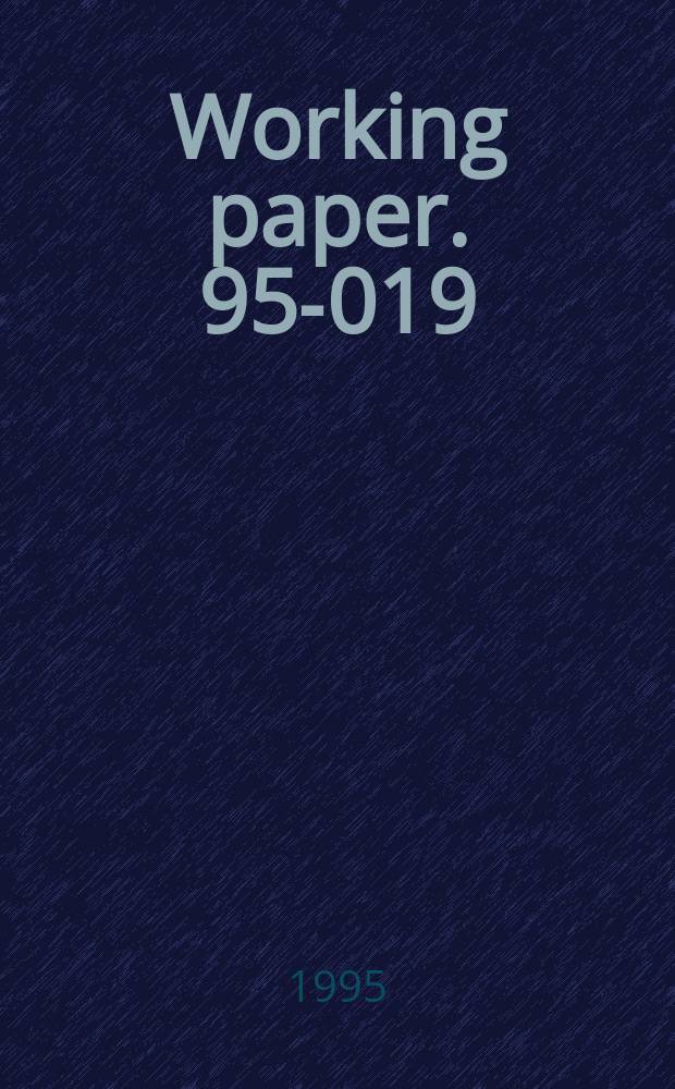 Working paper. 95-019 : Linking the grocery channel