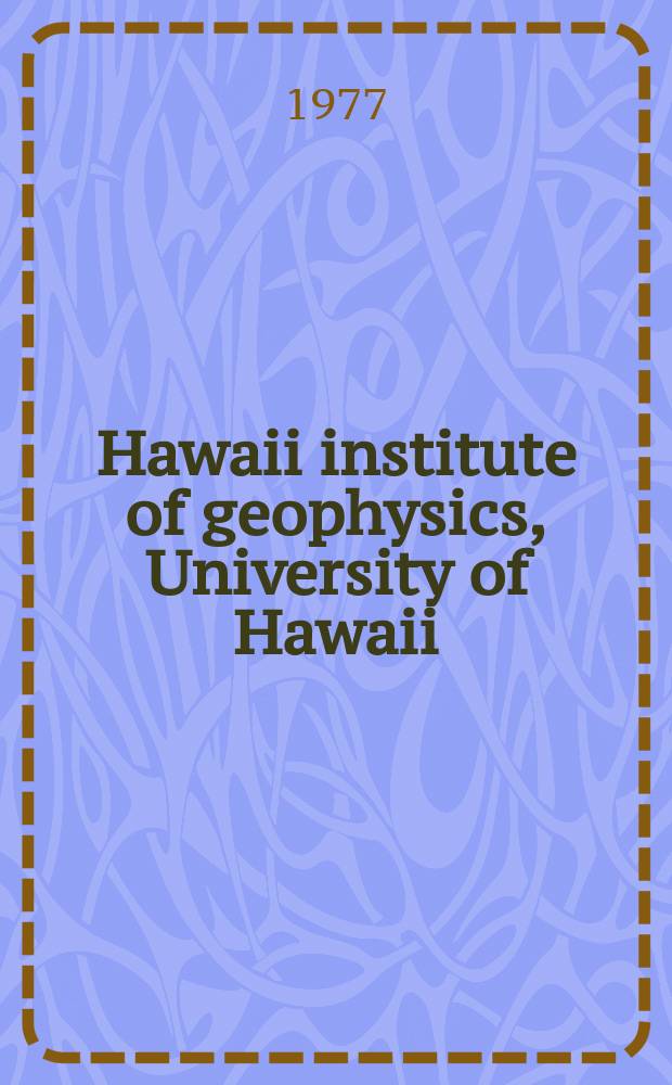 Hawaii institute of geophysics, University of Hawaii : HIG. 78-1 : Numerical methods for the simulation of hydrodynamic and ecological processes
