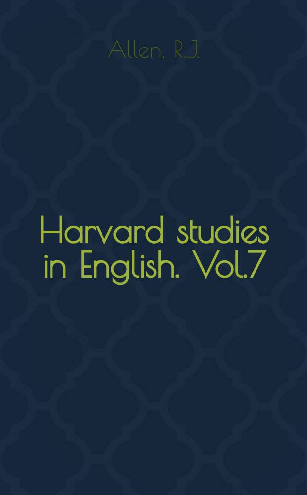 Harvard studies in English. Vol.7 : The clubs of Augustan London