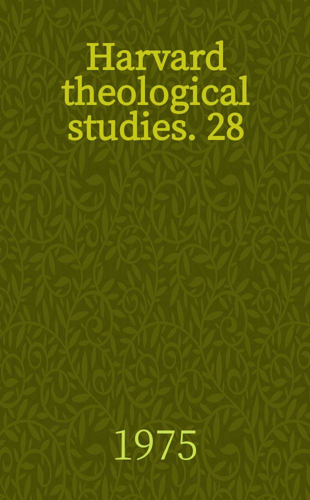 Harvard theological studies. 28 : Writings in England and Holland, 1626-1633