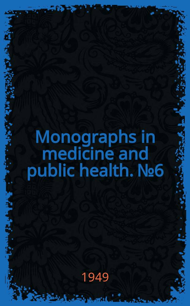 Monographs in medicine and public health. №6 : The bacterial call in its relation to problems of virulence, immunity and chemotherapy