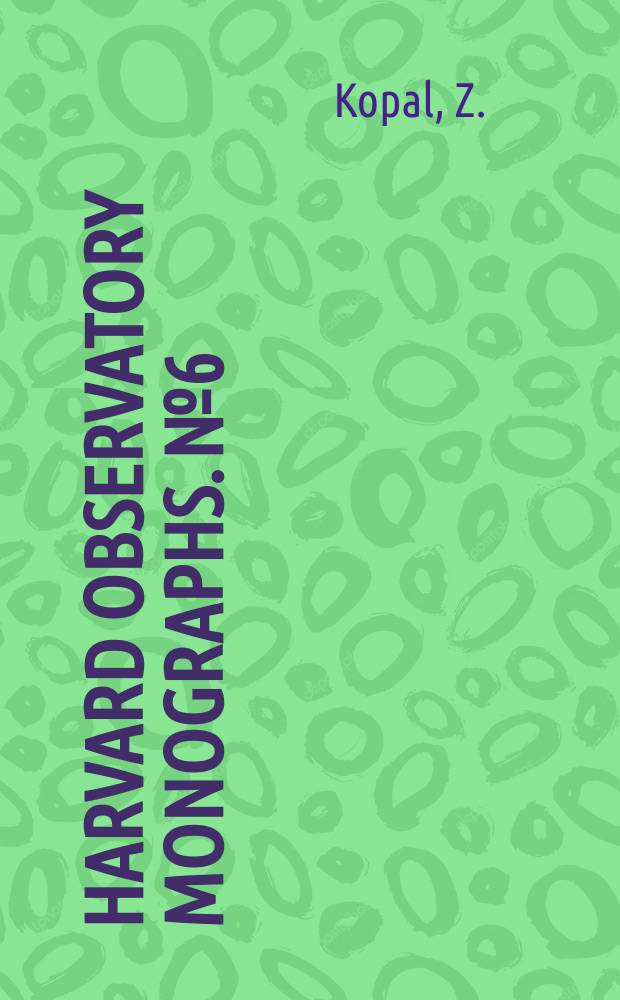 Harvard observatory monographs. №6 : An introduction to the study of eclipsing variables