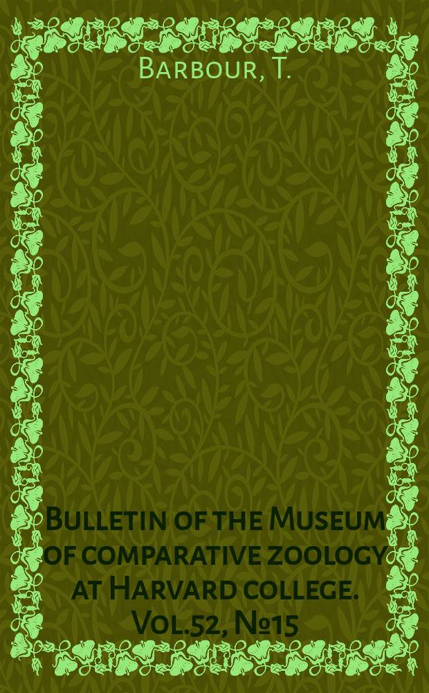 Bulletin of the Museum of comparative zoology at Harvard college. Vol.52, №15 : Notes on the Herpetology of Jamaica