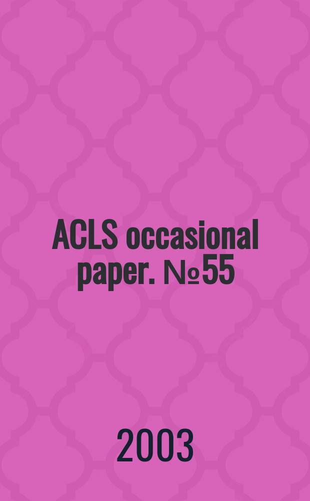 ACLS occasional paper. №55 : A life of learning