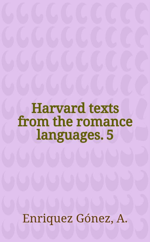Harvard texts from the romance languages. 5 : A Fernan Mendez Pinto