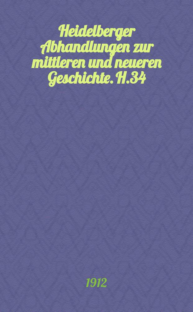 Heidelberger Abhandlungen zur mittleren und neueren Geschichte. H.34 : Kardinal Rainer von Viterbo