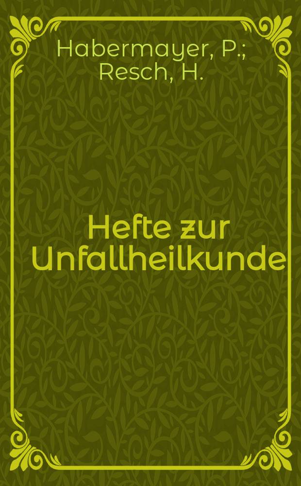 Hefte zur Unfallheilkunde : Beihefte zur "Monatsschrift für Unfallheilkunde" : Isokinetische Kräfte am Glenohumeralgelenk. Die vordere Instabilität des Schultergelenks