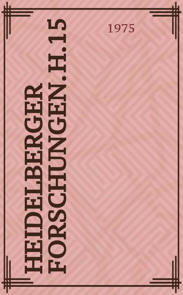 Heidelberger Forschungen. H.15 : Erz&auml;hlstil und Propaganda ...