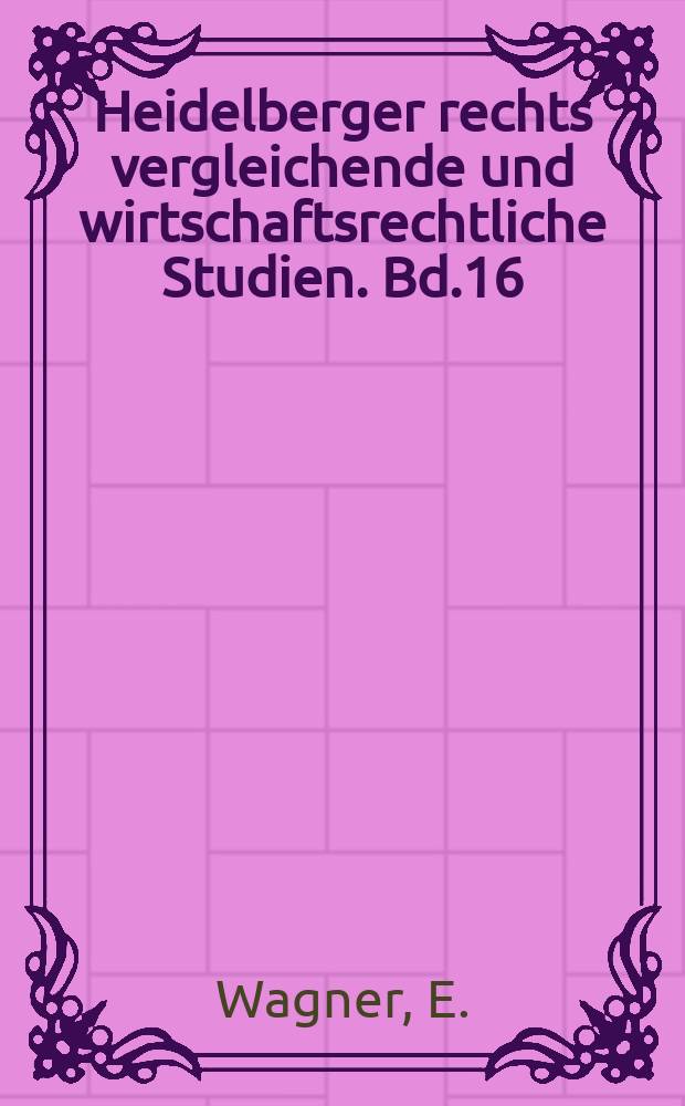 Heidelberger rechts vergleichende und wirtschaftsrechtliche Studien. Bd.16 : Statutenwechsel und dépeçage im ...