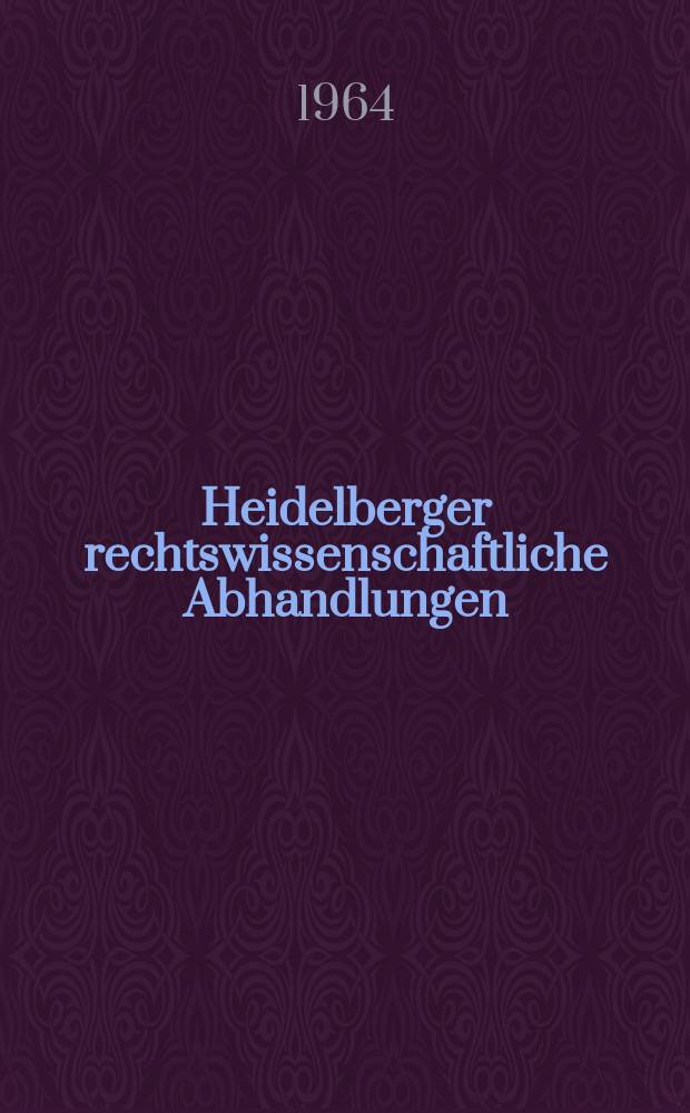 Heidelberger rechtswissenschaftliche Abhandlungen : Hrsg. von der Juristischen Fakultät der Universität Heidelberg. Abh.13 : Der Dispens von gesetzlichen Vorschriften
