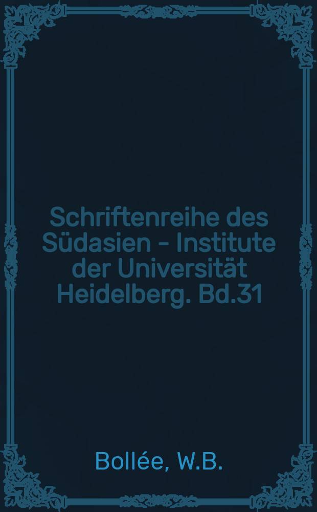 Schriftenreihe des S&uuml;dasien - Institute der Universit&auml;t Heidelberg. Bd.31 : Studien zum Sūyagada
