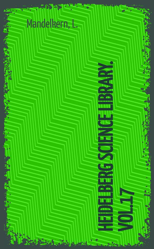 Heidelberg science library. Vol.17 : An introduction to macromolecules