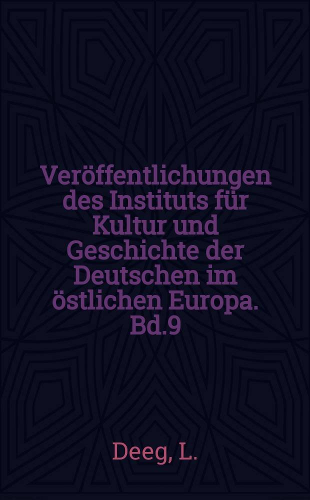 Veröffentlichungen des Instituts für Kultur und Geschichte der Deutschen im östlichen Europa. Bd.9 : Kunst & Albers Wladiwostok