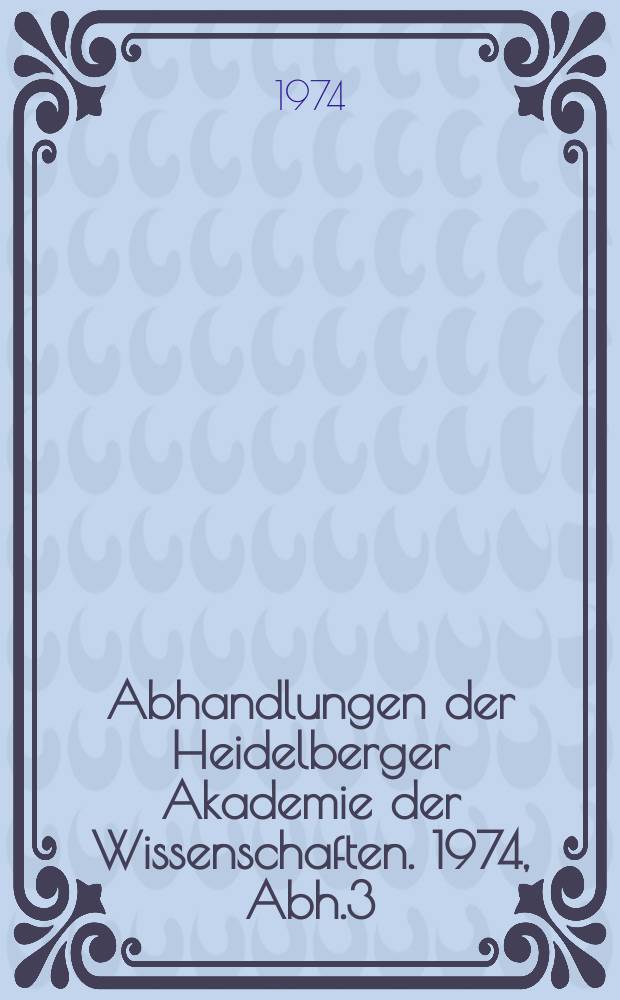 Abhandlungen der Heidelberger Akademie der Wissenschaften. 1974, Abh.3 : Name und Sache in Platons "Kratylos"