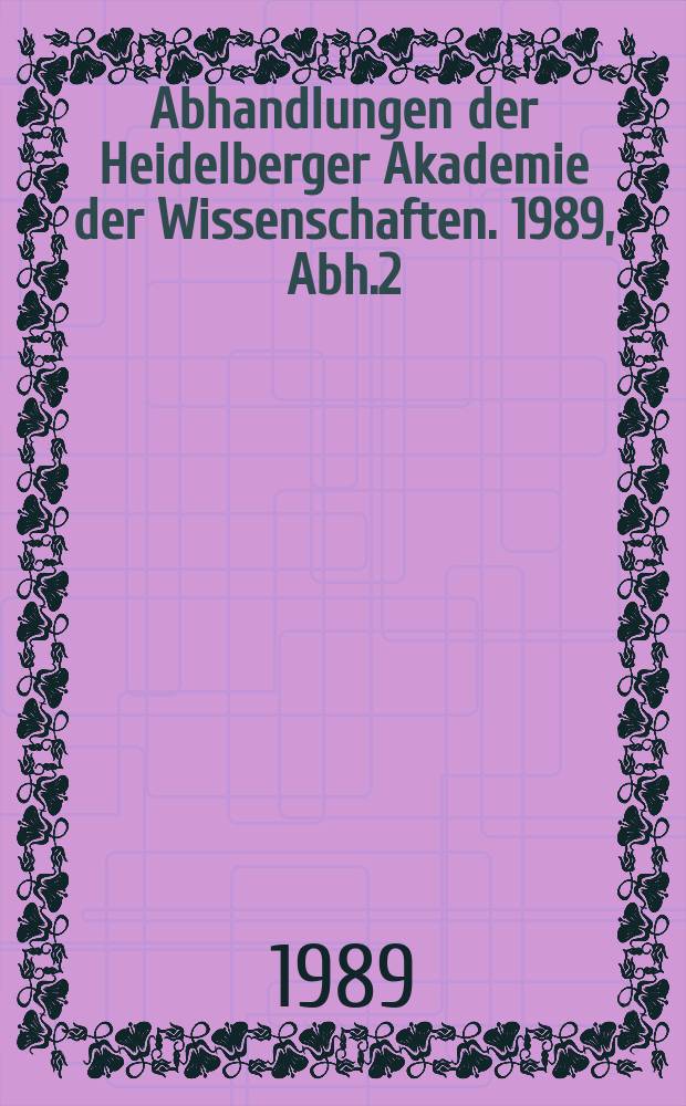 Abhandlungen der Heidelberger Akademie der Wissenschaften. 1989, Abh.2 : Aion, Gott des R&ouml;merreichs