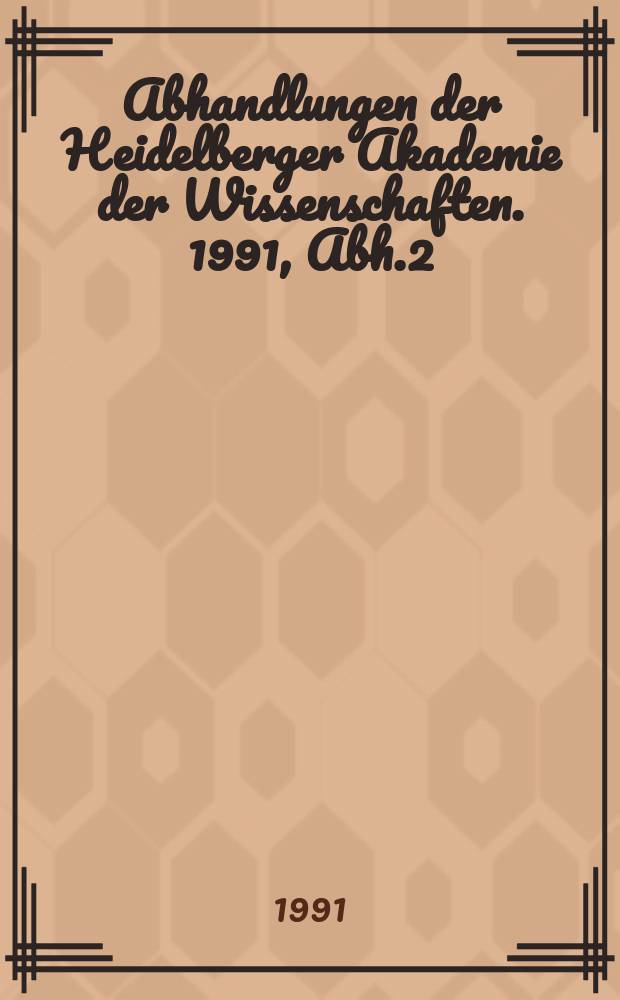 Abhandlungen der Heidelberger Akademie der Wissenschaften. 1991, Abh.2 : The paintings of the "new"