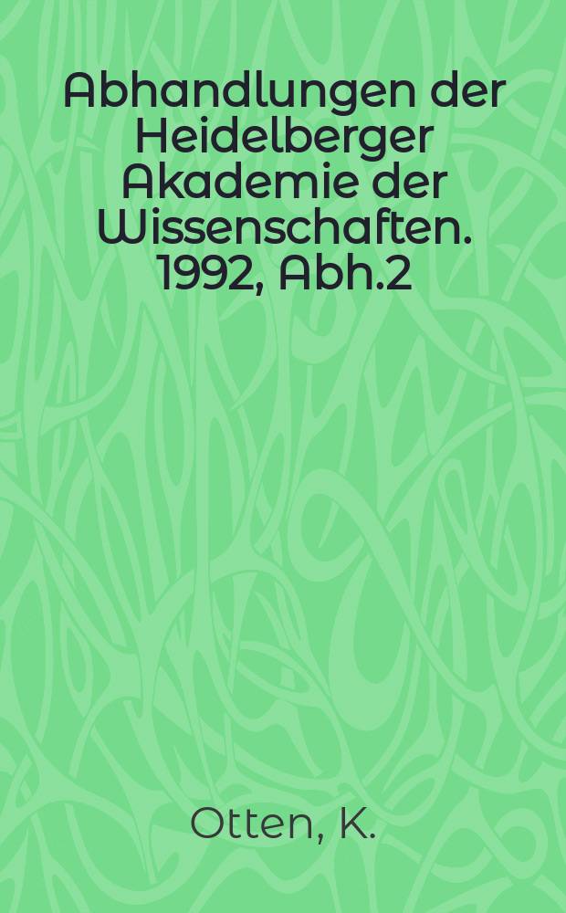 Abhandlungen der Heidelberger Akademie der Wissenschaften. 1992, Abh.2 : Burke, Carly le und die Französische Revolution