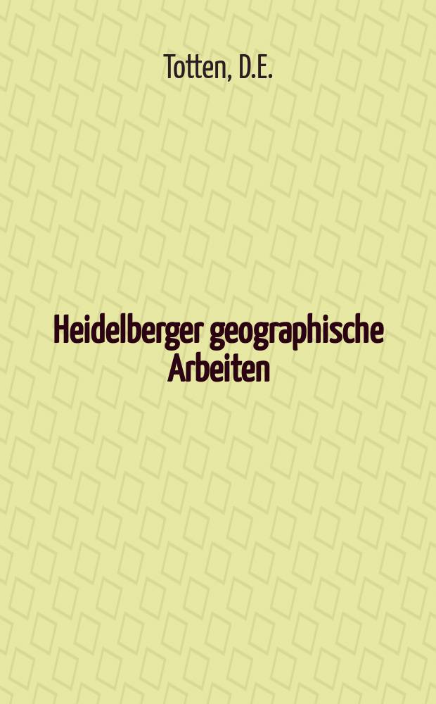 Heidelberger geographische Arbeiten : [Hrsg. von der] Geographischen Instituts der Universität Heidelberg. H.4 : Erdöl in Sa'üdi - Arabien