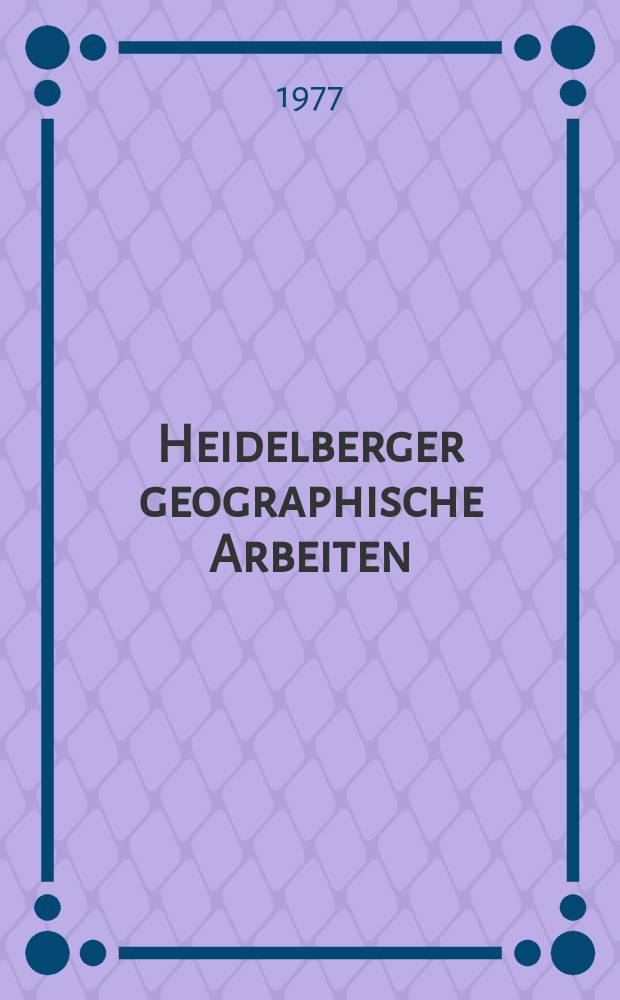 Heidelberger geographische Arbeiten : [Hrsg. von der] Geographischen Instituts der Universit&auml;t Heidelberg. H.47 : Klimatologische Untersuchungen im Rhein - Neckar - Raum