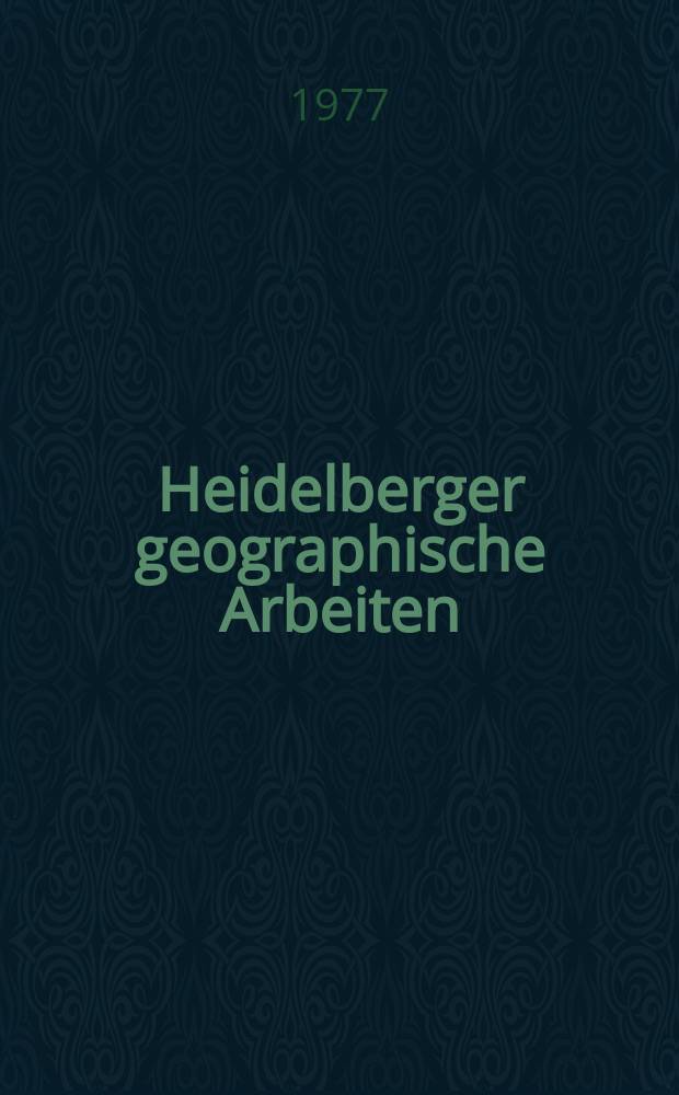 Heidelberger geographische Arbeiten : [Hrsg. von der] Geographischen Instituts der Universit&auml;t Heidelberg. H.50 : Exkursionsf&uuml;hrer zur Oberfl&auml;chenformung ...