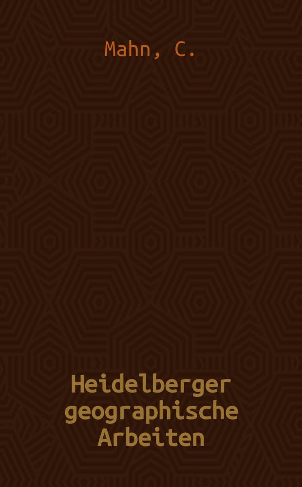 Heidelberger geographische Arbeiten : [Hrsg. von der] Geographischen Instituts der Universität Heidelberg. H.59 : Periodische Märkte und zentrale Orte ...