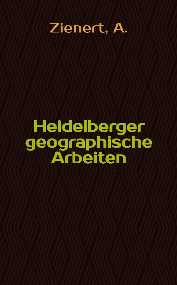 Heidelberger geographische Arbeiten : [Hrsg. von der] Geographischen Instituts der Universität Heidelberg. H.72 : Die witterungsklimatische Gliederung ...