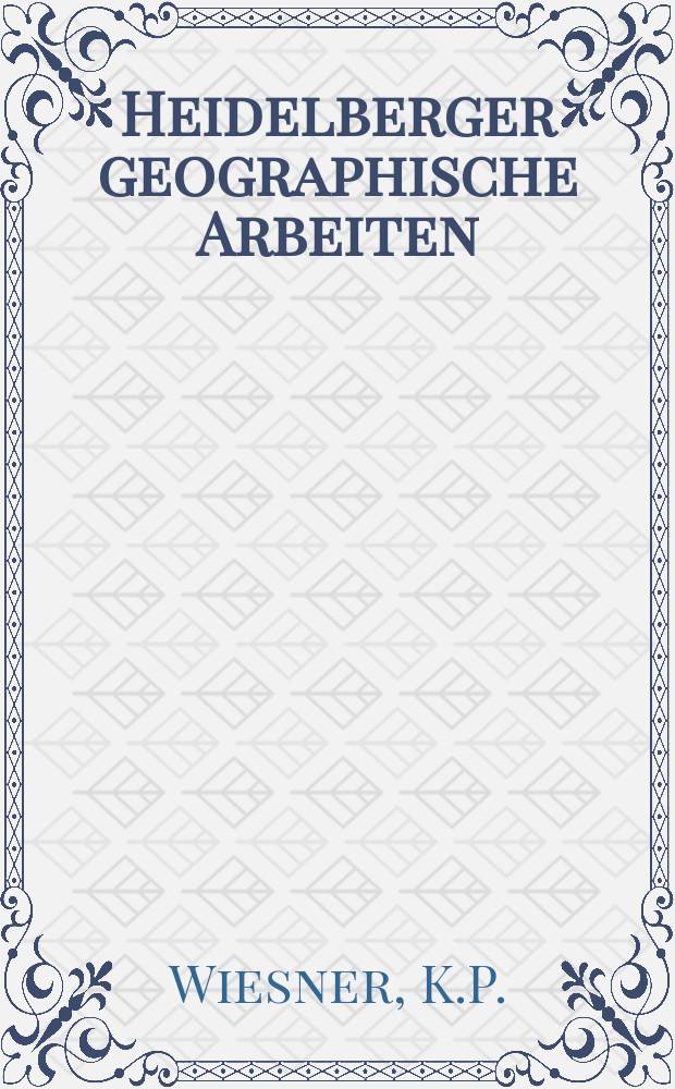 Heidelberger geographische Arbeiten : [Hrsg. von der] Geographischen Instituts der Universität Heidelberg. H.79 : Programme zur Erfassung ...