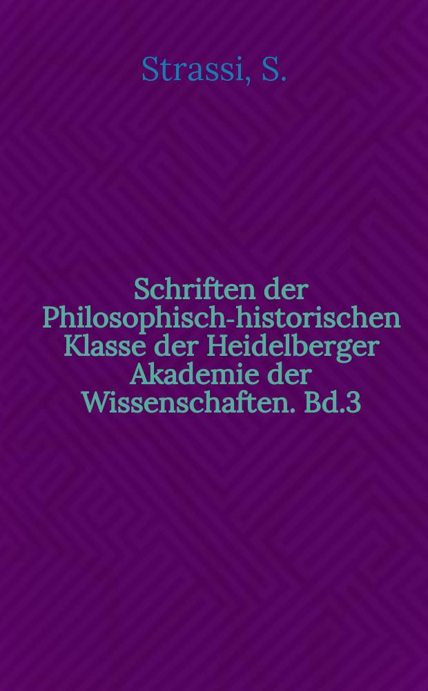Schriften der Philosophisch-historischen Klasse der Heidelberger Akademie der Wissenschaften. Bd.3 : Le funzioni degli ύπηρέίαί nell' Egitto greco ...