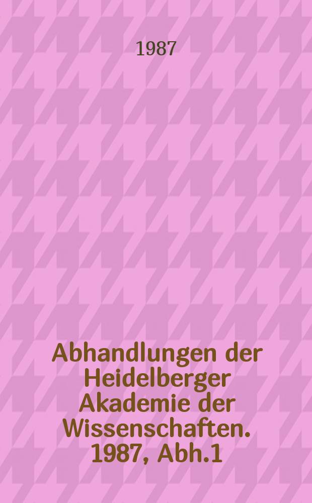 Abhandlungen der Heidelberger Akademie der Wissenschaften. 1987, Abh.1 : Eriugena redivivus