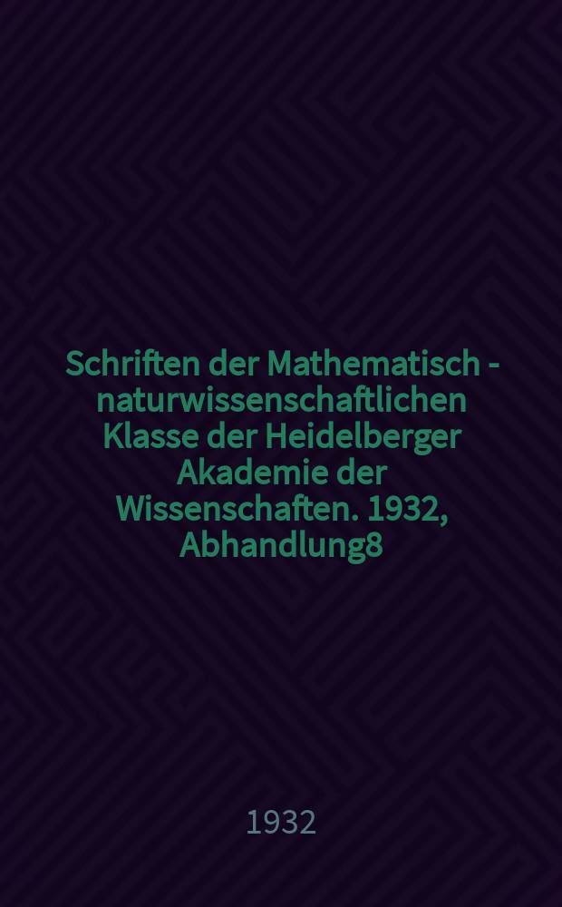 Schriften der Mathematisch - naturwissenschaftlichen Klasse der Heidelberger Akademie der Wissenschaften. 1932, Abhandlung8 : Ist das Erdinnere fest?