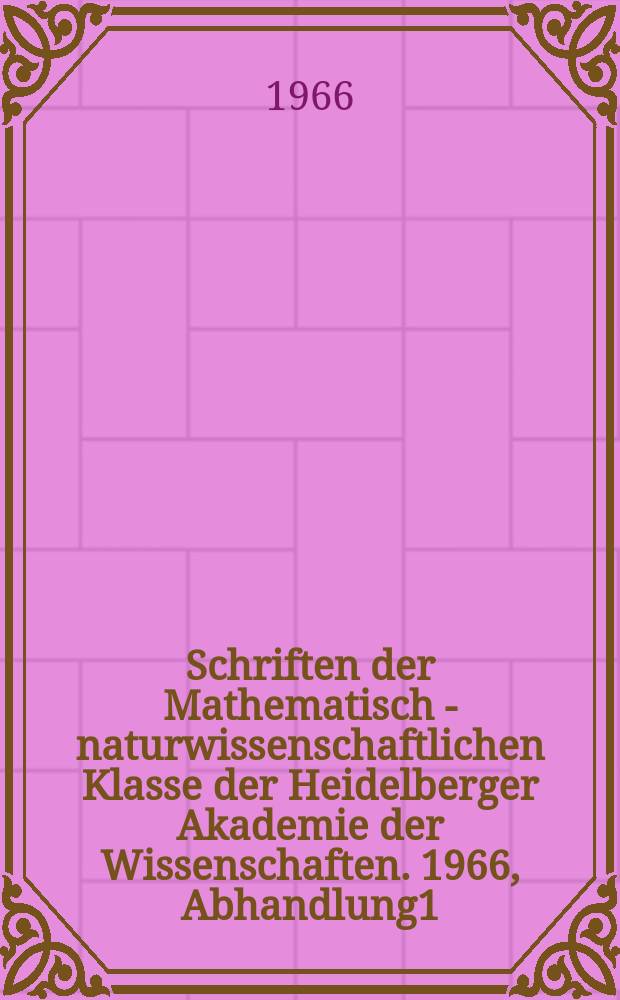 Schriften der Mathematisch - naturwissenschaftlichen Klasse der Heidelberger Akademie der Wissenschaften. 1966, Abhandlung1 : Zur Kenntnis der Hydrostachyaceae
