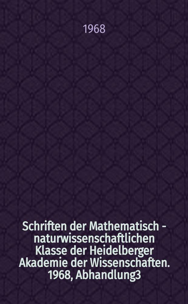 Schriften der Mathematisch - naturwissenschaftlichen Klasse der Heidelberger Akademie der Wissenschaften. 1968, Abhandlung3 : Genaue Potentialbestimmung aus Streumessungen: Alkali - Edelgas - Systeme