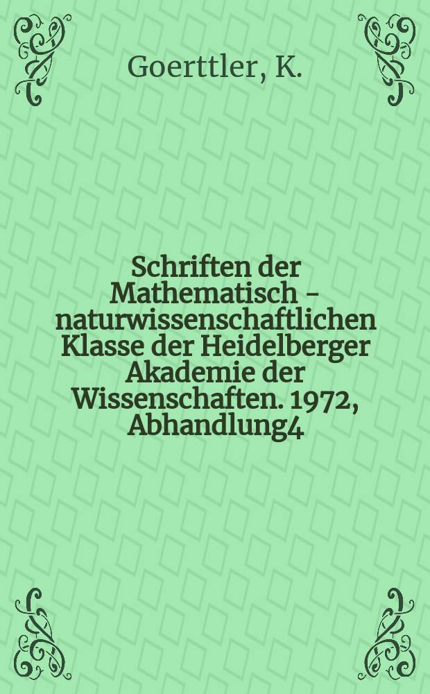 Schriften der Mathematisch - naturwissenschaftlichen Klasse der Heidelberger Akademie der Wissenschaften. 1972, Abhandlung4 : Stimme und Sprache