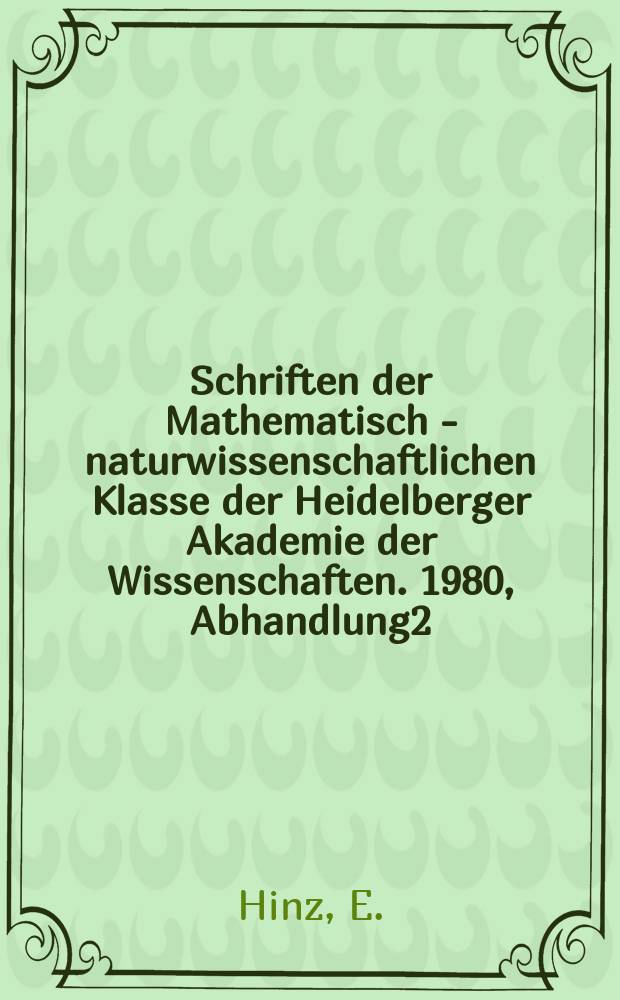Schriften der Mathematisch - naturwissenschaftlichen Klasse der Heidelberger Akademie der Wissenschaften. 1980, Abhandlung2 : Schistosoma intercalatum - Infektionen in Afrika