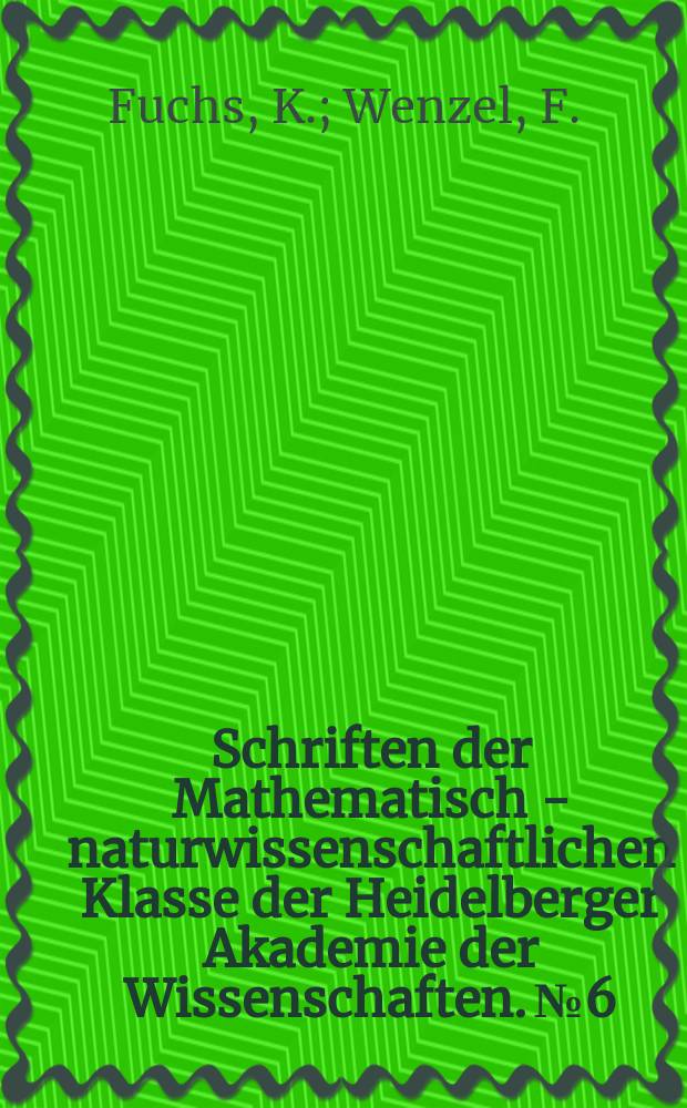Schriften der Mathematisch - naturwissenschaftlichen Klasse der Heidelberger Akademie der Wissenschaften. № 6 : Erdbeben - Instabilität von Megastädten