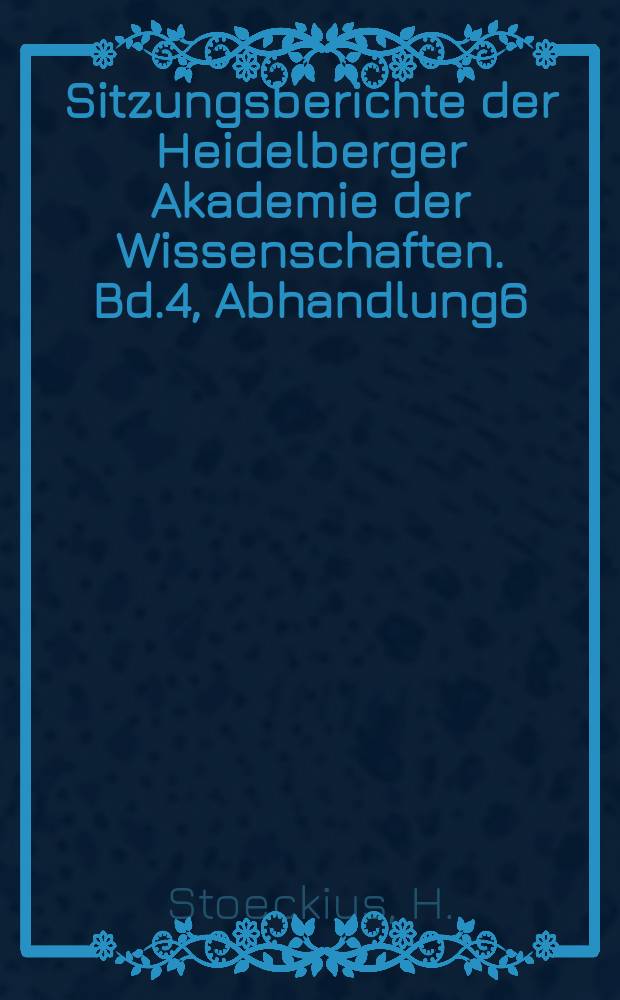 Sitzungsberichte der Heidelberger Akademie der Wissenschaften. Bd.4, Abhandlung6 : Parma und die päpstliche Bestätigung der Gesellschaft Jesu 1540