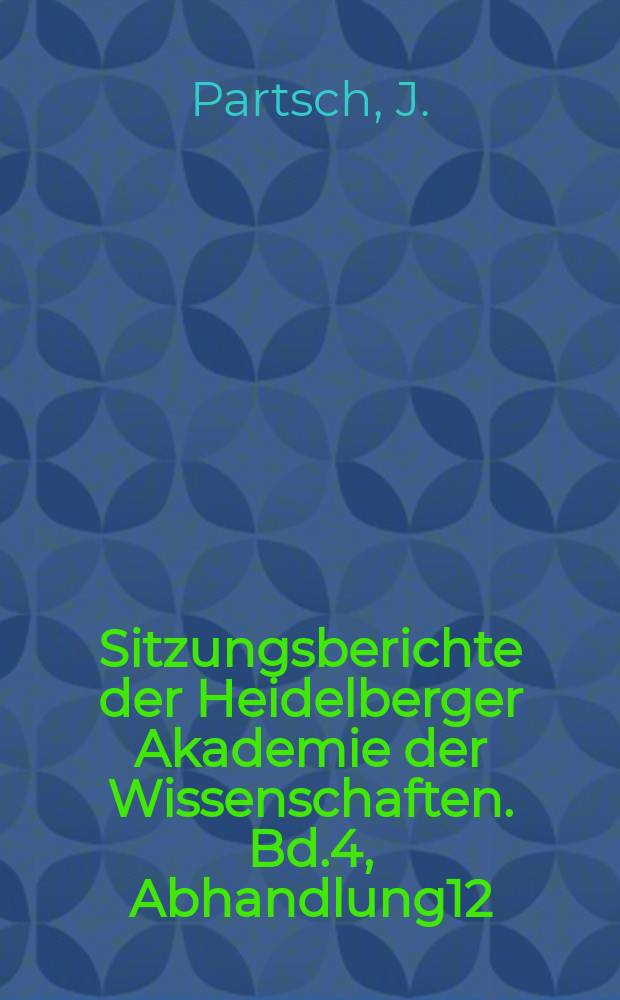 Sitzungsberichte der Heidelberger Akademie der Wissenschaften. Bd.4, Abhandlung12 : Studien zur Negotiorum