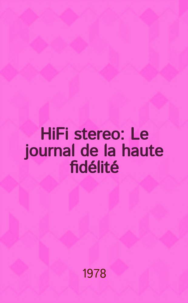 HiFi stereo : Le journal de la haute fidélité : Disques musique
