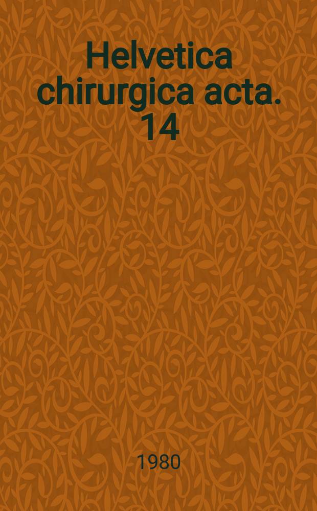 Helvetica chirurgica acta. 14 : Nahtmaterial in der Darmanstomose