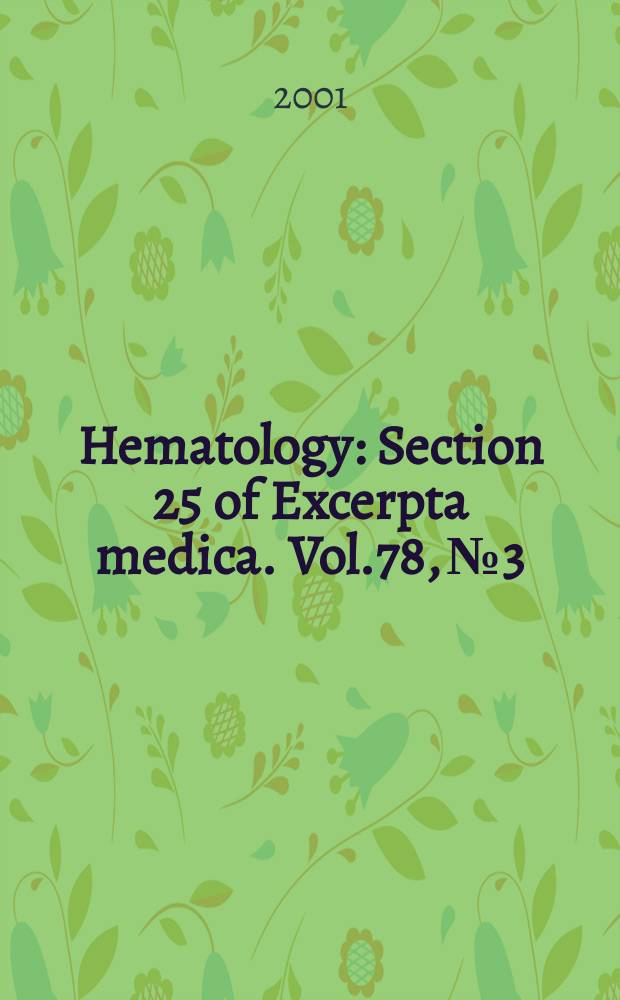 Hematology : Section 25 [of] Excerpta medica. Vol.78, №3
