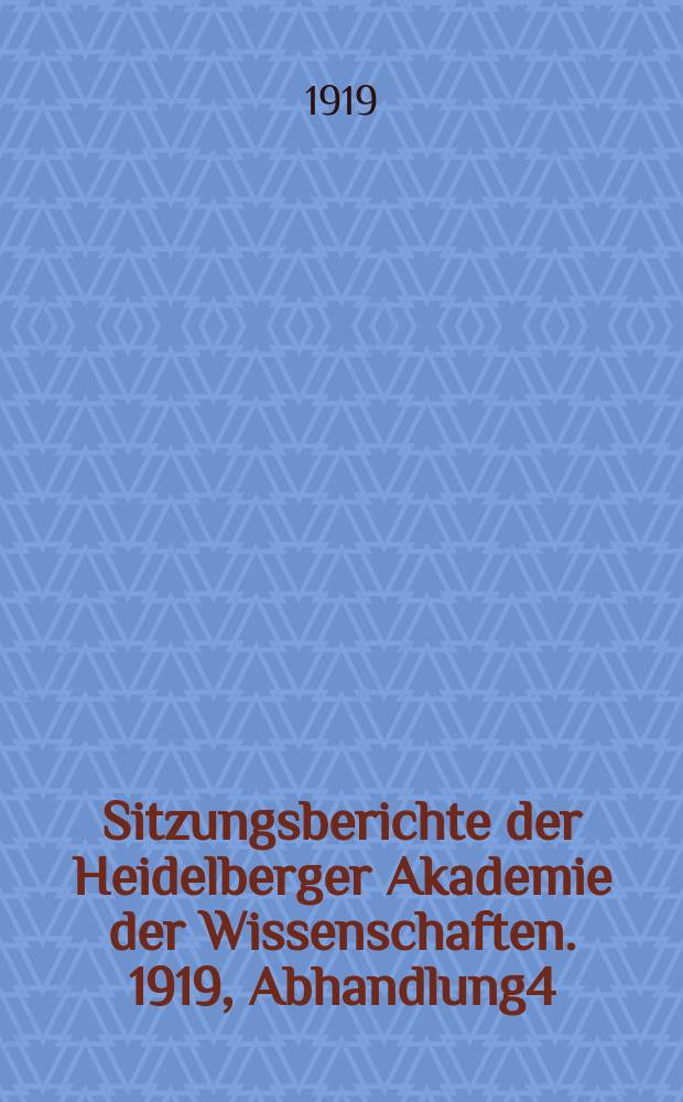Sitzungsberichte der Heidelberger Akademie der Wissenschaften. 1919, Abhandlung4 : Zur Einführung in die indische einheimische Sprachwissenschaft