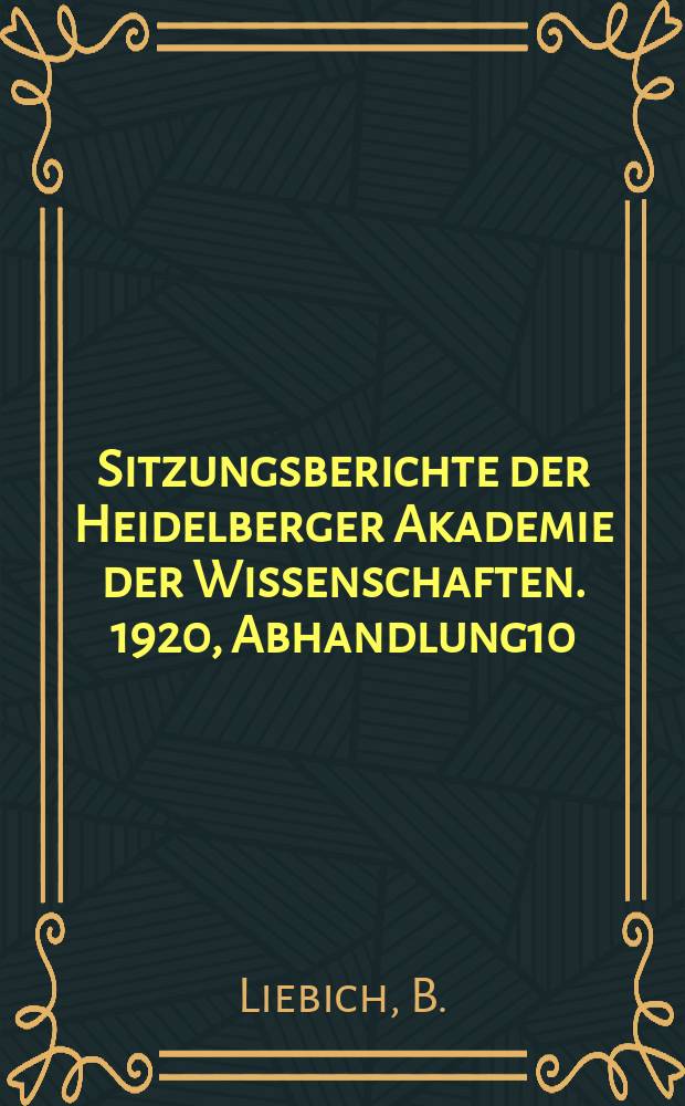 Sitzungsberichte der Heidelberger Akademie der Wissenschaften. 1920, Abhandlung10 : Zur Einf&uuml;hrung in die indische einheimische Sprachwissenschaft