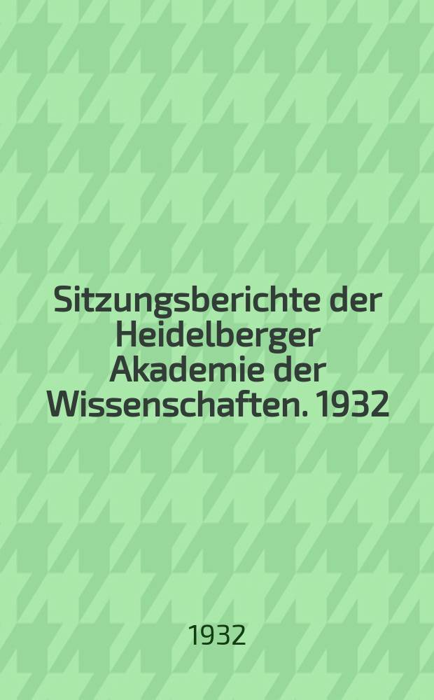 Sitzungsberichte der Heidelberger Akademie der Wissenschaften. 1932/1933, Abhandlung1 : Labyrinth